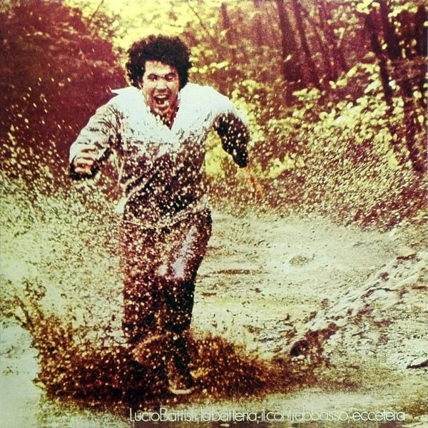Copertina di Lucio Battisti, La Batteria, Il Contrabbasso, Eccetera, Lucio Battisti