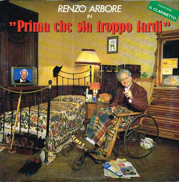 Copertina di Prima Che Sia Troppo Tardi, Renzo Arbore