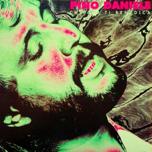 Copertina di Che Dio Ti Benedica, Pino Daniele