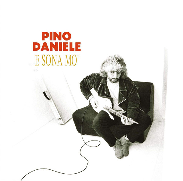 Copertina di E Sona Mo', Pino Daniele