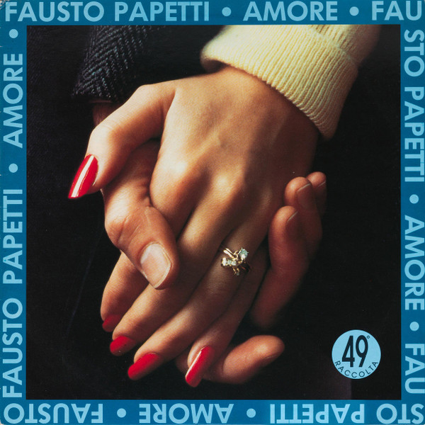 Copertina di Amore 49° Raccolta, Fausto Papetti